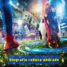 biografia rebeca andrade